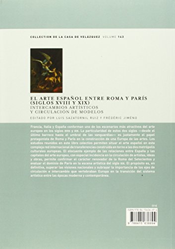 El Arte Español entre Roma y París (Siglos XVIII y XIX) (Collection de la Casa de Velázquez)