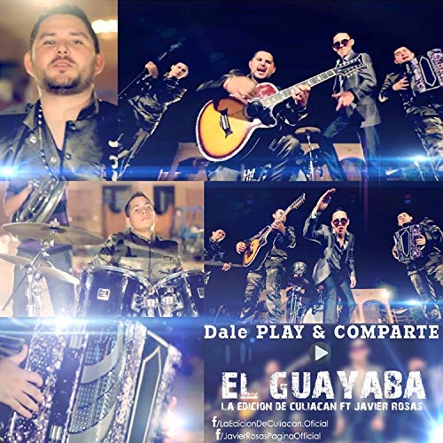 El Guayaba (Feat. Javier Rosas)