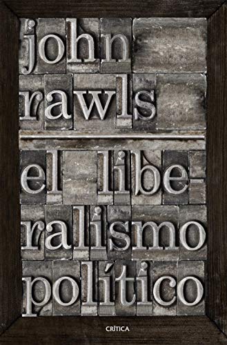 El liberalismo político (Letras de Crítica)
