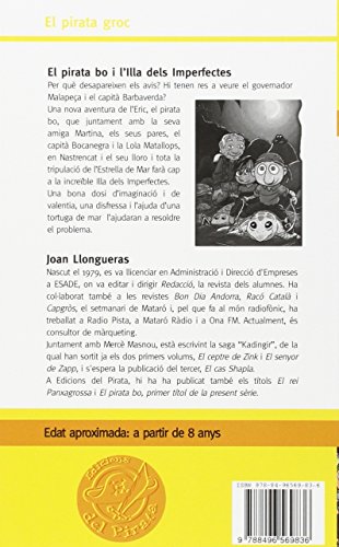 El pirata bo i l'Illa dels Imperfectes: llibres infantils en català 8 anys: El pirata Èric podrà descobrir on són tots els desapareguts?: 57 (El Pirata Groc)