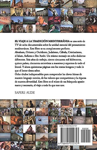 El Viaje a la Tradición Mediterránea: La esencia de un mismo pueblo (Ensayo social)