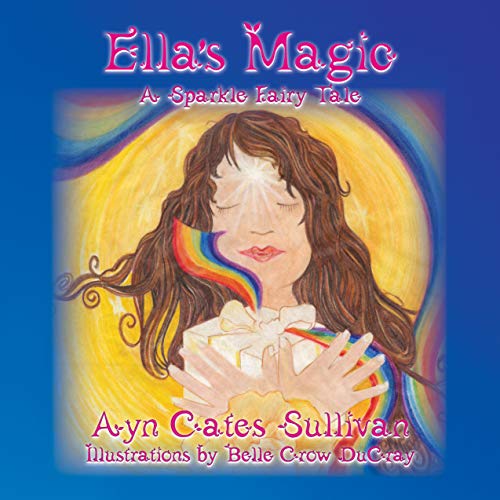 Ella's Magic (A Sparkle Fairy Tale) (English Edition)