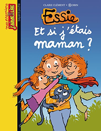 Essie, Tome 11: Et si j'étais maman ? (Mes premiers J'aime lire)