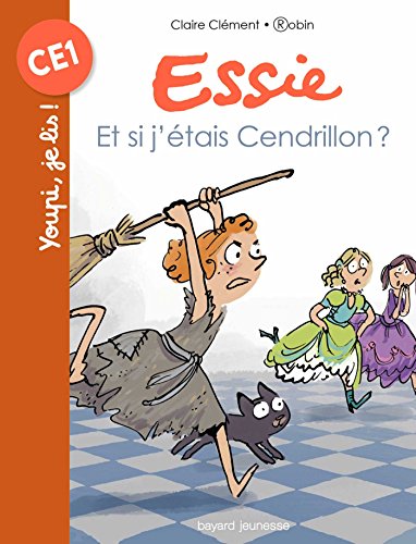 Essie, Tome 16: Et si j'étais Cendrillon ? (Mes premiers J'aime lire)