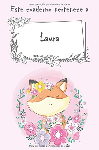 Este cuaderno pertenece a Laura: Cuaderno personalizado con nombre - con más de 100 nombres femeninos y masculinos para elegir - 110 páginas a rayas, Tamaño 21.59 x 21.59 cm (6 x 9 pulgadas)