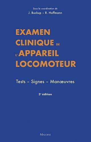 Examen clinique de l'appareil locomoteur : Tests - Signes - Manoeuvres