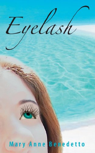 Eyelash (Never Say Book 1) (English Edition)