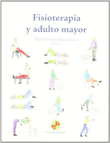 Fisioterapia y adulto mayor (Mayores)