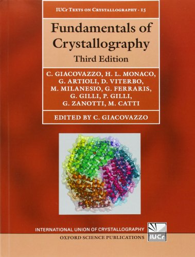 Fundamentals of Crystallography: 15 (International Union of Crystallography Texts on Crystallography)