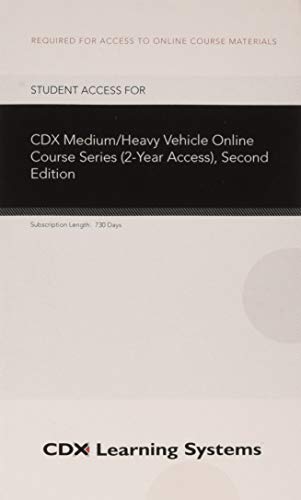 Fundamentals Of Medium/Heavy Duty Commercial Vehicle Systems, Second Edition, Fundamentals Of Medium/Heavy Duty Diesel Engines, Tasksheet Manual, AND 2 Year Access To Medium/Heavy Vehicle Online.