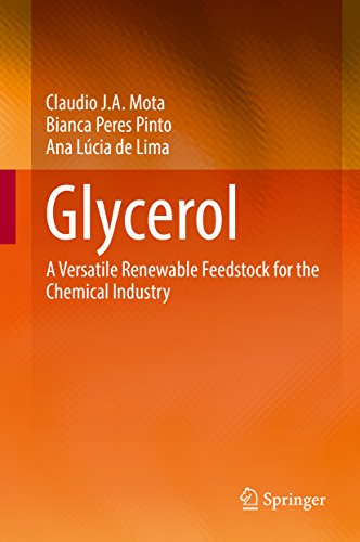 Glycerol: A Versatile Renewable Feedstock for the Chemical Industry (English Edition)