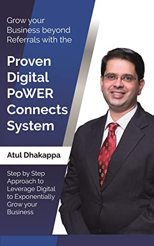 Grow Your Business Beyond Referrals with the Proven Digital PoWER Connects System: Step by Step Approach to Leverage Digital to Exponentially Grow Your ... Marketing Series Book 1) (English Edition)