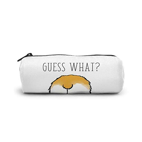 Guess What Corgi Butt - Estuche para lápices, papelería, bolsa de cosméticos, para estudiantes, oficina, colegio, escuela secundaria
