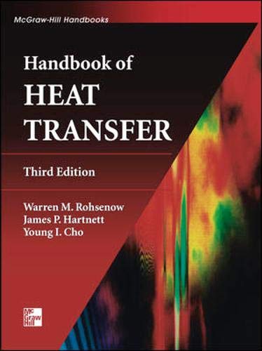 Handbook of Heat Transfer (McGraw-Hill Handbooks)