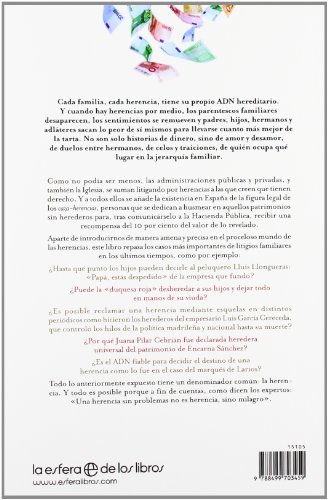 Hasta que la herencia nos separe: Litigios, pasiones y  vendettas: Los Ruiz Mateos, Churruca, Ybarra, Llongueras, Thyssen, Entrecanales y otras fortunas familiares de España (Actualidad)