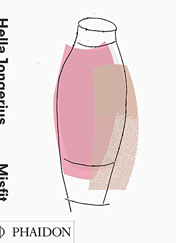 Hella Jongerius. Misfit (Museum Boijmans-Van Beuningen, Rotterdam: Exhibition Catalog)