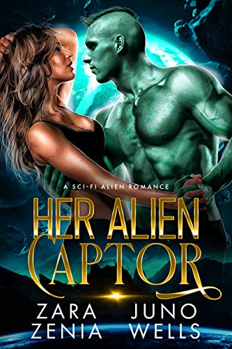 Her Alien Captor: A Sci-Fi Alien Romance (Alien Pirates Of Cania Book 1) (English Edition)