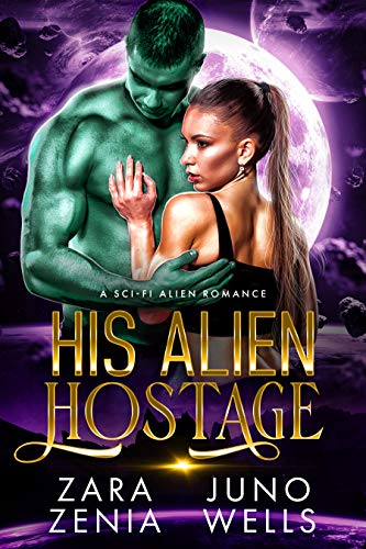 His Alien Hostage: A Sci-Fi Alien Romance (Alien Pirates Of Cania Book 2) (English Edition)