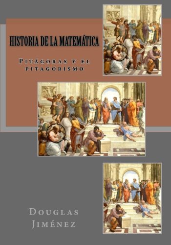 Historia de la Matemática: Pitágoras y el pitagorismo