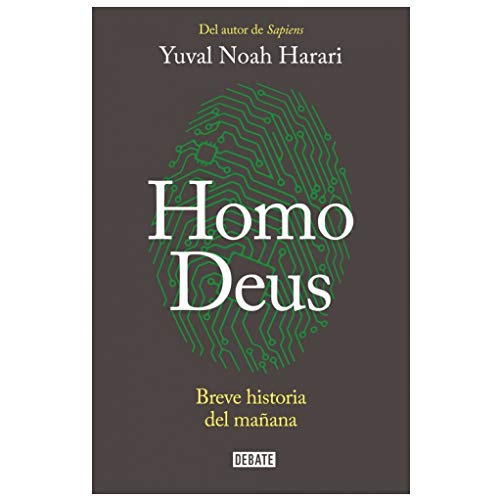 Homo Deus: Breve historia del mañana