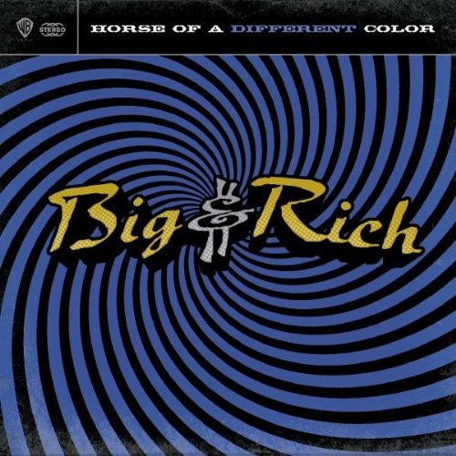 Horse of a Different Color by Big & Rich Collector's Edition, Special Edition edition (2004) Audio CD