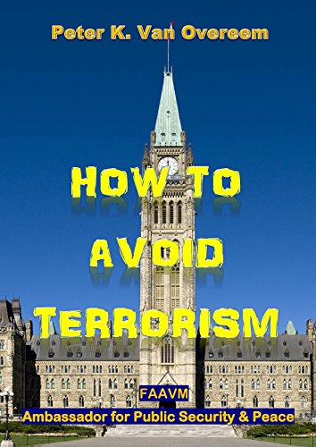 How to avoid Terrorism: FAAVM Ambassador for Public Security & Peace (English Edition)