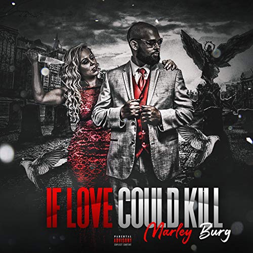If Love Could Kill (feat. Dr.Andrew & David Theni) [Explicit]