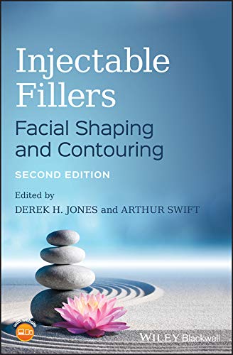Injectable Fillers: Facial Shaping and Contouring (English Edition)