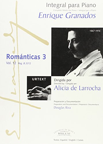 Integral para piano Enrique Granados: Románticas 3 - B.3312