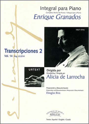Integral para piano Enrique Granados: Transcripciones 2 - B.3314
