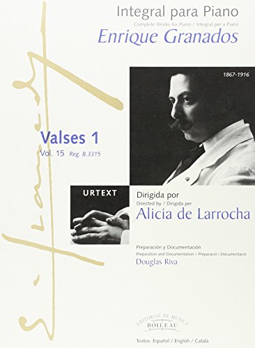 Integral para piano Enrique Granados: Valses 1 - B.3315