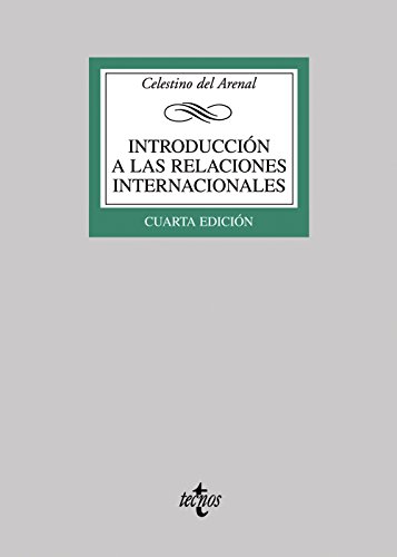 Introducción a las relaciones internacionales (Derecho - Biblioteca Universitaria de Editorial Tecnos)
