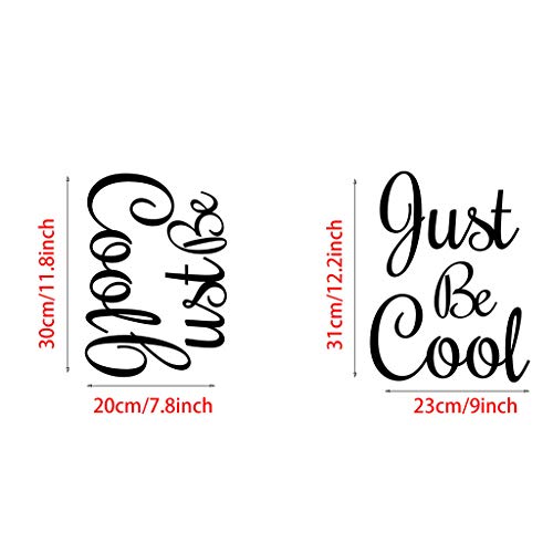 JieGorge Home DIY Af2769 Creative Just Be Cool - Pegatinas decorativas para pared, 20 x 30 cm, diseño de texto en inglés