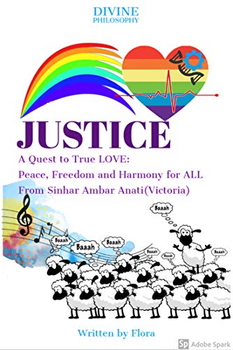 Justice: What we must do together? (Divine Philosophy Book 1) (English Edition)
