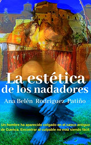 LA ESTÉTICA DE LOS NADADORES: El caso del hombre colgado.