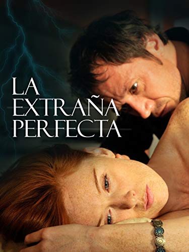 La extraña perfecta