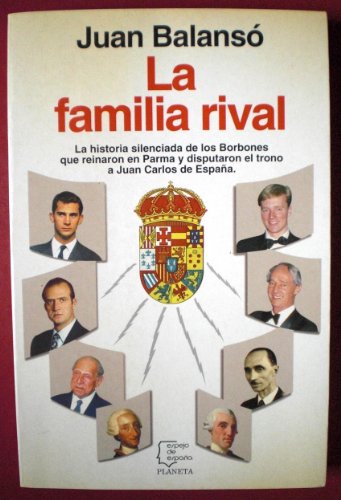 La familia rival (Espejo de España)