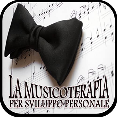 La musicoterapia per sviluppo personale