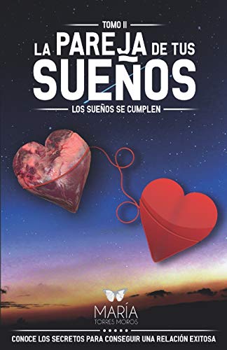 LA PAREJA DE TUS SUEÑOS: Los sueños se cumplen