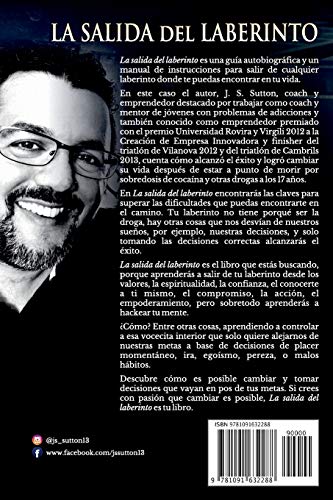 La salida del laberinto: Descubre cómo es posible cumplir tus sueños tomando decisiones correctas
