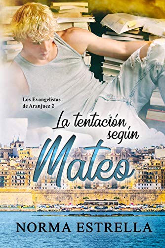La tentación según Mateo (Los Evangelistas de Aranjuez nº 2)