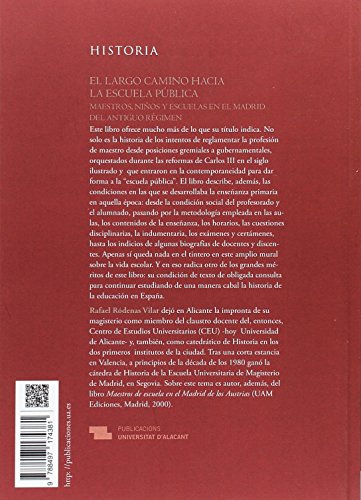 Largo camino hacia la escuela pública, El. Maestros, niños y escuelas en el Madr (Monografías)
