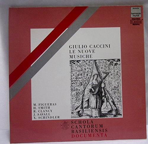 Le Nuove Musiche, Firenze 1601 - Nuove Musiche e nuova maniera di scriverle, Firenze 1614 (Deutsche Harmonia Mundi, 1984) Schola Cantorum Brasiliensis [LP VINYL SCHALLPLATTE]