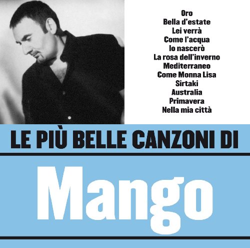 Le più belle canzoni di Mango