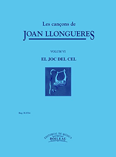 Les cançons de Joan Llongueres vol. VI - B.3754
