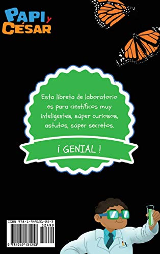 Libreta de Laboratorio Sobre Las Mariposas: Exploraciones de Papi Y César