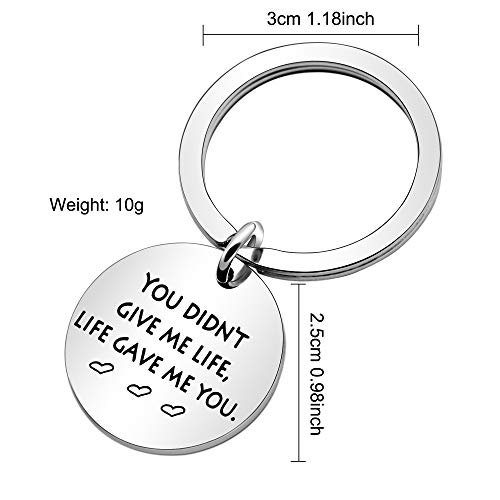 Llavero para padrastro con texto en inglés "You Did't Give Me Life", Life Gave Me You" para mamá, papá, día de la madre