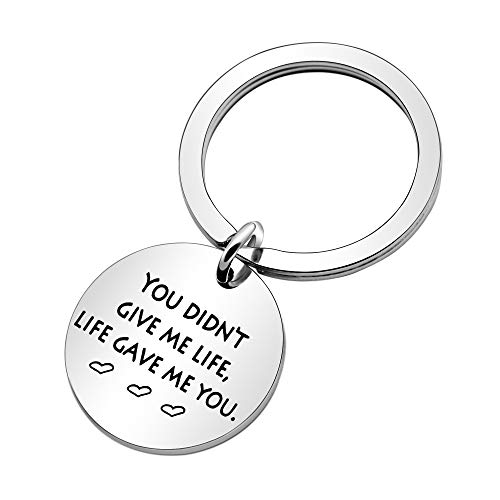 Llavero para padrastro con texto en inglés "You Did't Give Me Life", Life Gave Me You" para mamá, papá, día de la madre