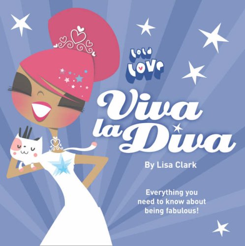 Lola Love – Viva La Diva!