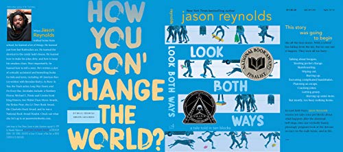 LOOK BOTH WAYS: A Tale Told in Ten Blocks